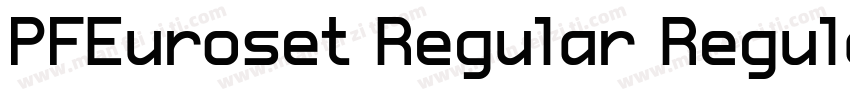 PFEuroset Regular Regular字体转换